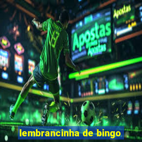 lembrancinha de bingo